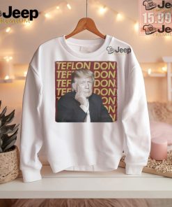 Trump Teflon Don Shirt