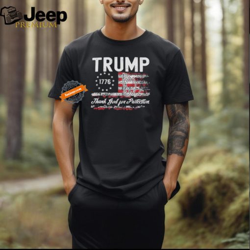 Trump Thank God For Protection President Donald Trump T Shirt