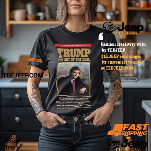 Trump The Art Of The Deal For President Of USA 2024 Unisex T Shirt