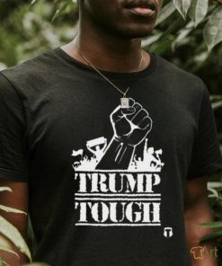 Trump Tough Shirt