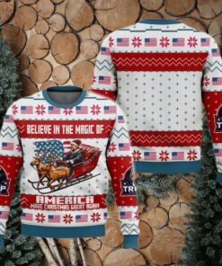 Trump Ugly Christmas Sweater, Believe In The Magic Of America Make Christmas Great Again Sweater