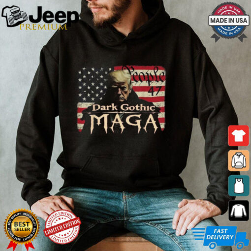 Trump We The People Dark Gothic MAGA For President Vote 45 47 T Shirt