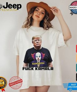 Trump Wearing Kamunism Fuck Kamala Clown shirt