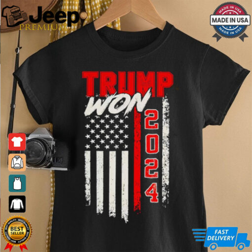 Trump Won 2024 America flag shirt