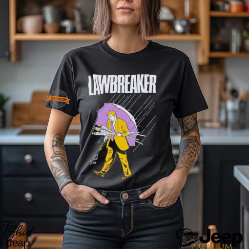 Trump lawbreaker it is what it is shirt