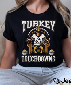 Turkey and Touchdowns Football Thanksgiving Day shirt