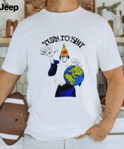 Turn to shit wizard vs world shirt