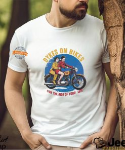 Two Girls Dyes On Bikes For The Ride Of Your Life Shirt