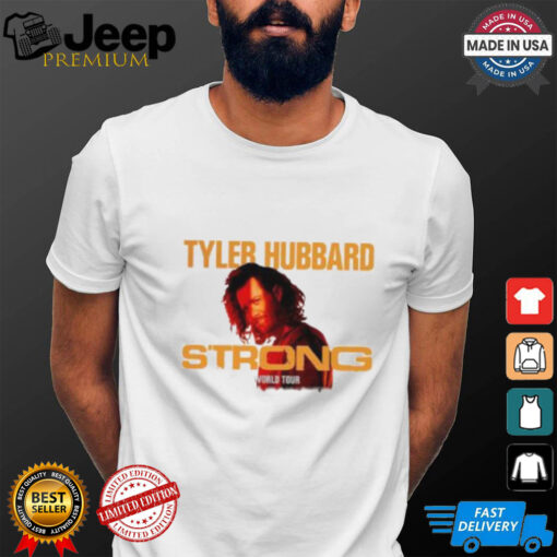 Tyler Hubbard Strong World Tour Shirt