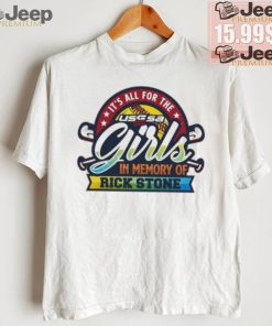 USSSA Texas Fast Pitch It’s all for the girls in memory of Rick Stone 2024 logo shirt