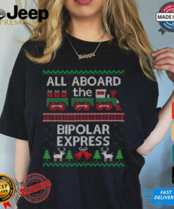 Ugly Christmas Sweater Bipolar Express Train T Shirt