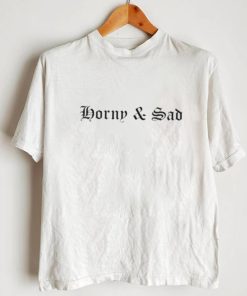 Unamexicanx Horny & Sad shirt