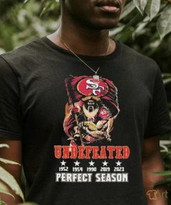 Undefeated San Francisco 49ers Perfect Season 2023 2024 Shirt