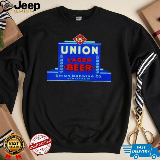 Union lager beer Union brewing co New Castle PA shirt