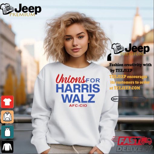 Unions For Harris Walz Afl Cio Shirt