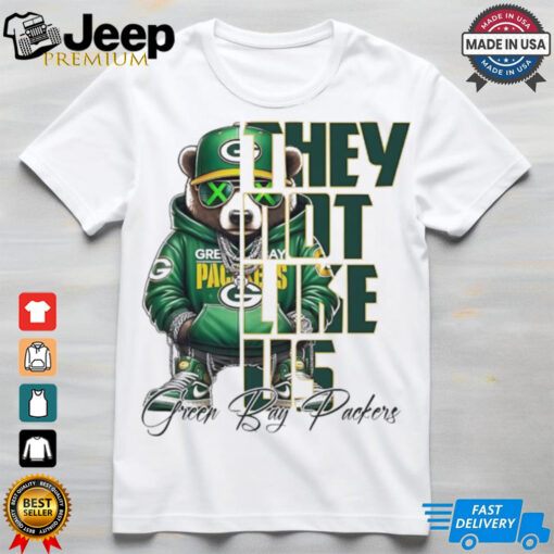 Unisex Green Bay Packers Bear They Not Like Us Shirt