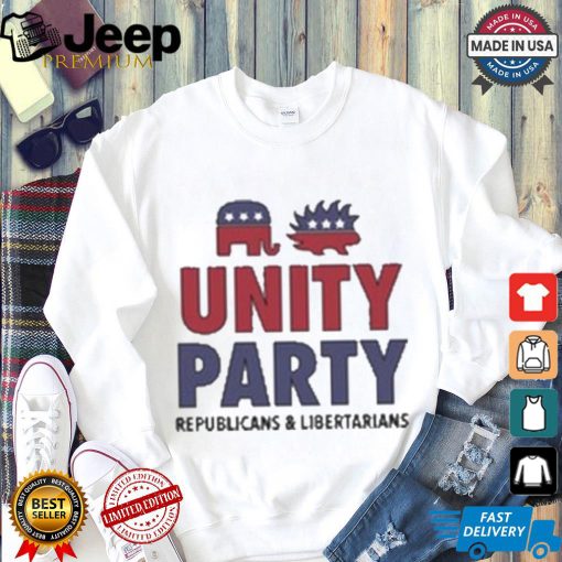 Unity Party Republicans And Libertarians T shirt