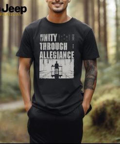 Unity Through Allegiance T shirt