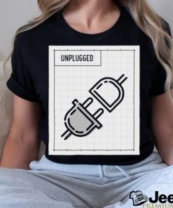 Unplugged T shirt