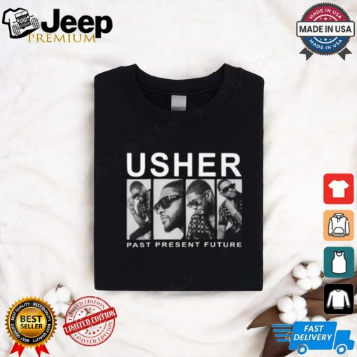 Usher Past Present Future Shirt