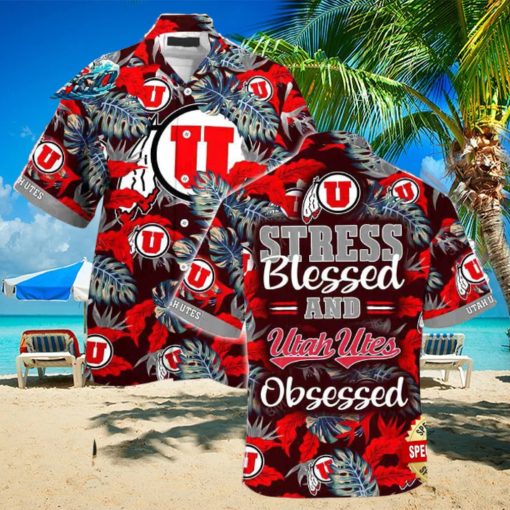 Utah Utes Summer Beach Hawaiian Shirt Stress Blessed Obsessed