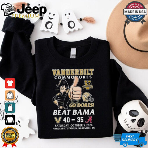 Vanderbilt Commodores Beat Alabama Crimson Tide 2024 Go Dores T shirt