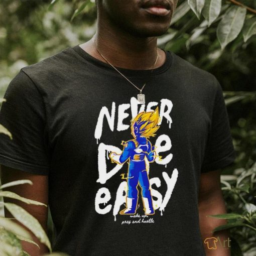 Vegeta God Dragon Ball never die easy character shirt