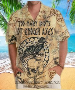 Viking Too Many Idiots Not Enough Axes Hawaiian Shirt