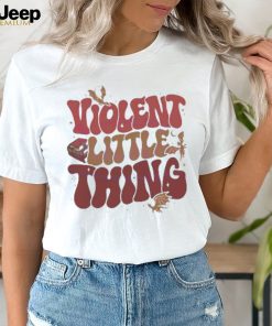 Violent little thing xaden riorson 2024 shirt