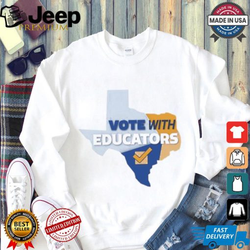 Vote with Educators State shirt