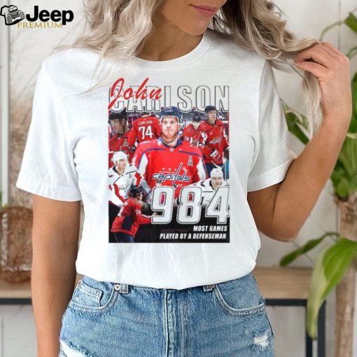 Washington Capitals John Carlson 984 most games played by a defenseman shirt