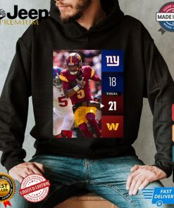 Washington Commanders Win 21 18 New York Giants 2024 NFL Week 2 Final Score Shirt