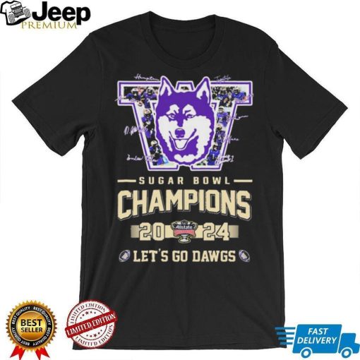 Washington Huskies Logo Players Signatures Sugar Bowl 2024 Champions Let’s Go Dawgs Shirt