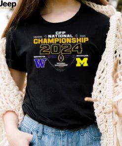 Washington Huskies vs Michigan Wolverines 2024 CFP National Championship matchup shirt