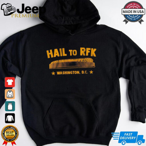 Washington T Shirts Commanders DC Hail To RFK