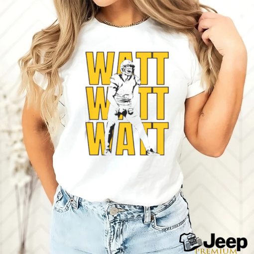 Watt repeat Trent Jordan Watt Pittsburgh Steelers shirt