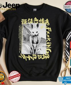 We Are Fxxking Rabbits T shirt