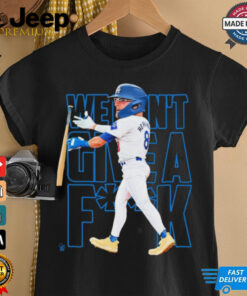 We Don’t Give A Fuck LA Dodgers Kike Hernandez MLB Players t shirt