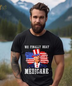 We Finally Beat Medicare Joe Biden American flag shirt