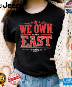 We Own The East President 2024 T Shirt