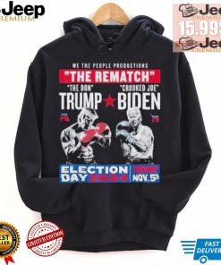 We The People Productions Rematch Trump Vs Biden 2024 Election Day 2024 Tuesday Nov 5th T shirt