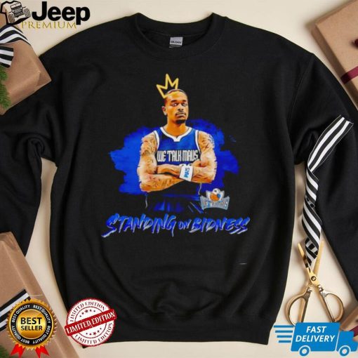 We talk Dallas Mavericks standing on bidness shirt