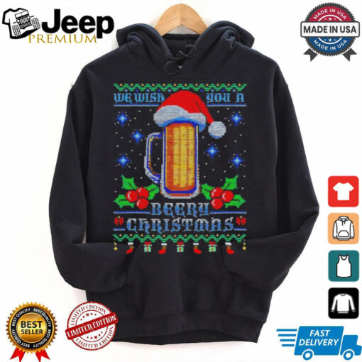 We wish you a beery Christmas shirt