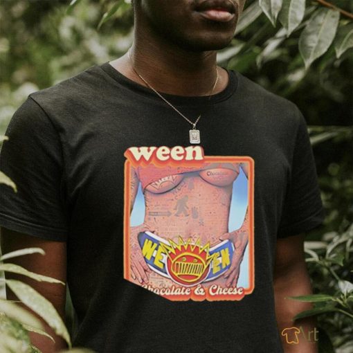 Ween 30th Anniversary Chocolate and Cheese shirt