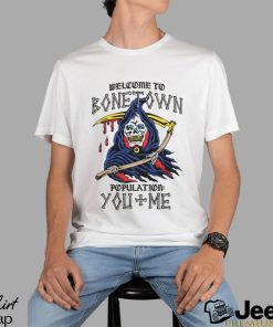 Welcome To Bonetown shirt