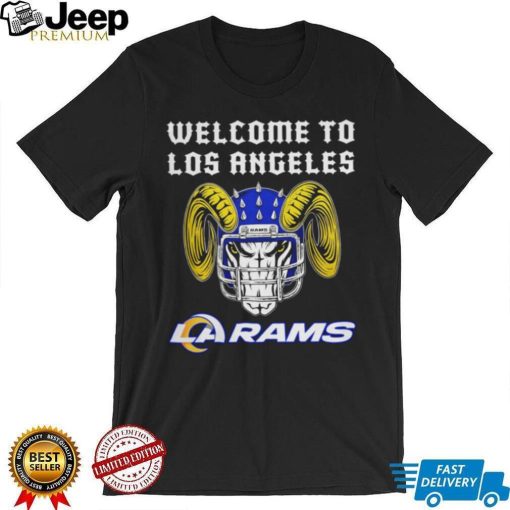 Welcome To Los Angeles Rams Shirt