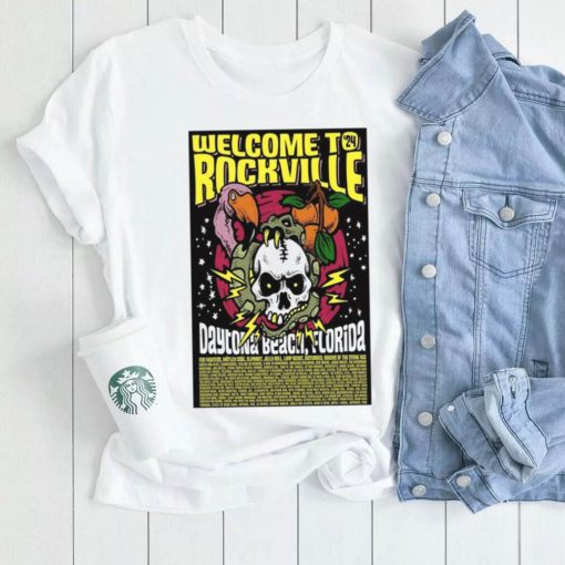 Welcome To Rockville 2024 Daytona Beach FL Poster t shirt