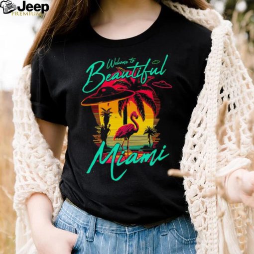 Welcome to beautiful Miami sunset shirt