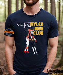 Welcome to the Myles High Club Shirt