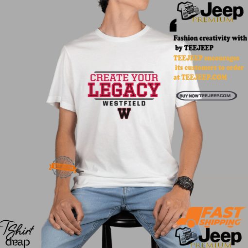 Westfield Bombers Create Your Legacy Shirt